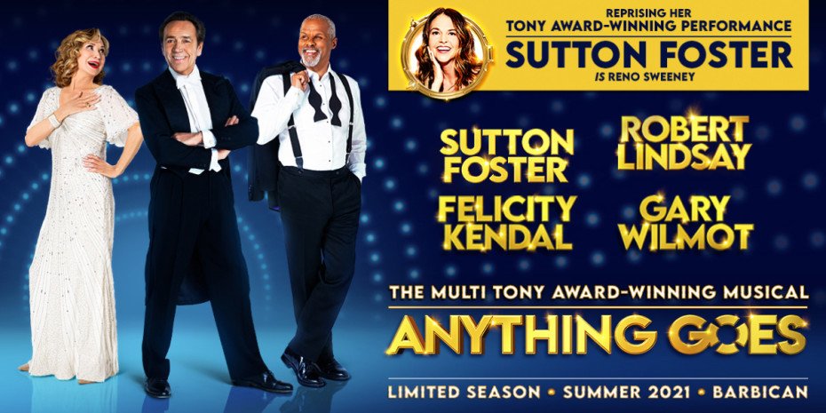 Felicity Kendall stands in a white gown and Robert Lindsay and Gary Wilmot stand in evening suits. A photo of a Sutton Foster is in a circle to announce her addition to the cast.